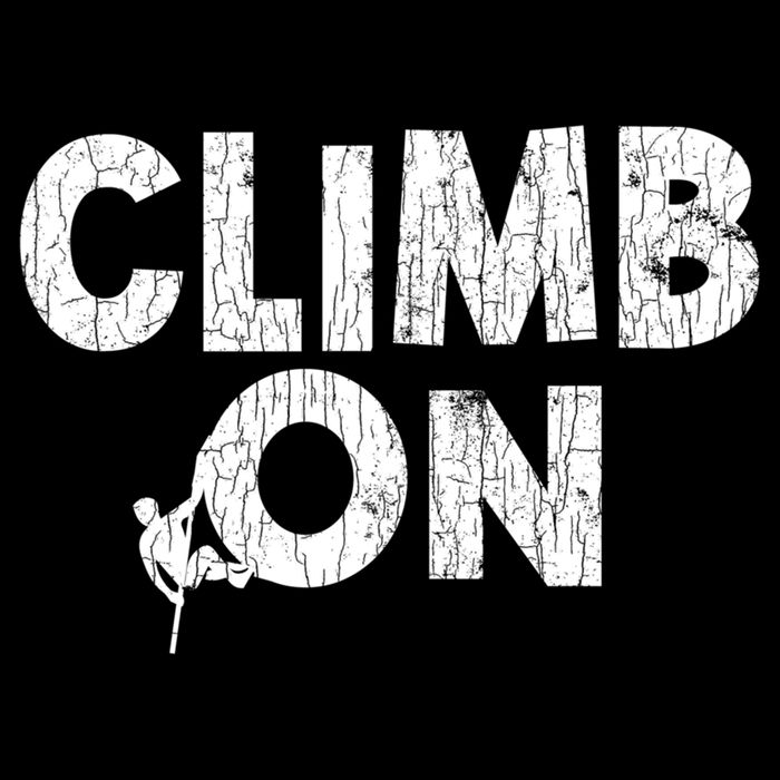 Climb On Funny Mountain Climbing Rock Climber Graphic Gift Cooling Performance Crew T-Shirt