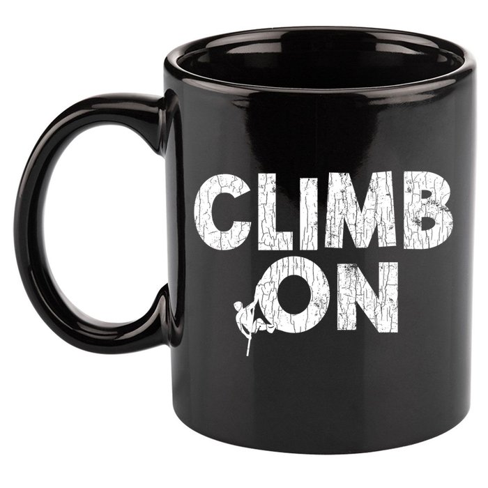Climb On Funny Mountain Climbing Rock Climber Graphic Gift 11oz C Handle Ceramic Mug