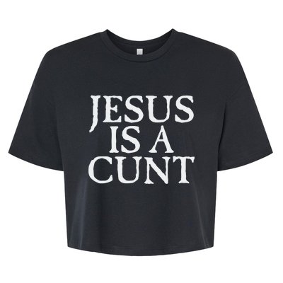 Cradle Of Filth Jesus Is A Cunt Bella+Canvas Jersey Crop Tee