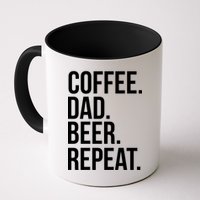 Coffee. Dad. Beer. Repeat. Funny Mug