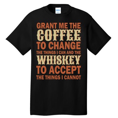 Coffee And Whiskey Tall T-Shirt