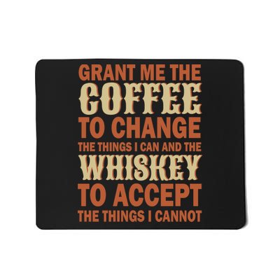 Coffee And Whiskey Mousepad