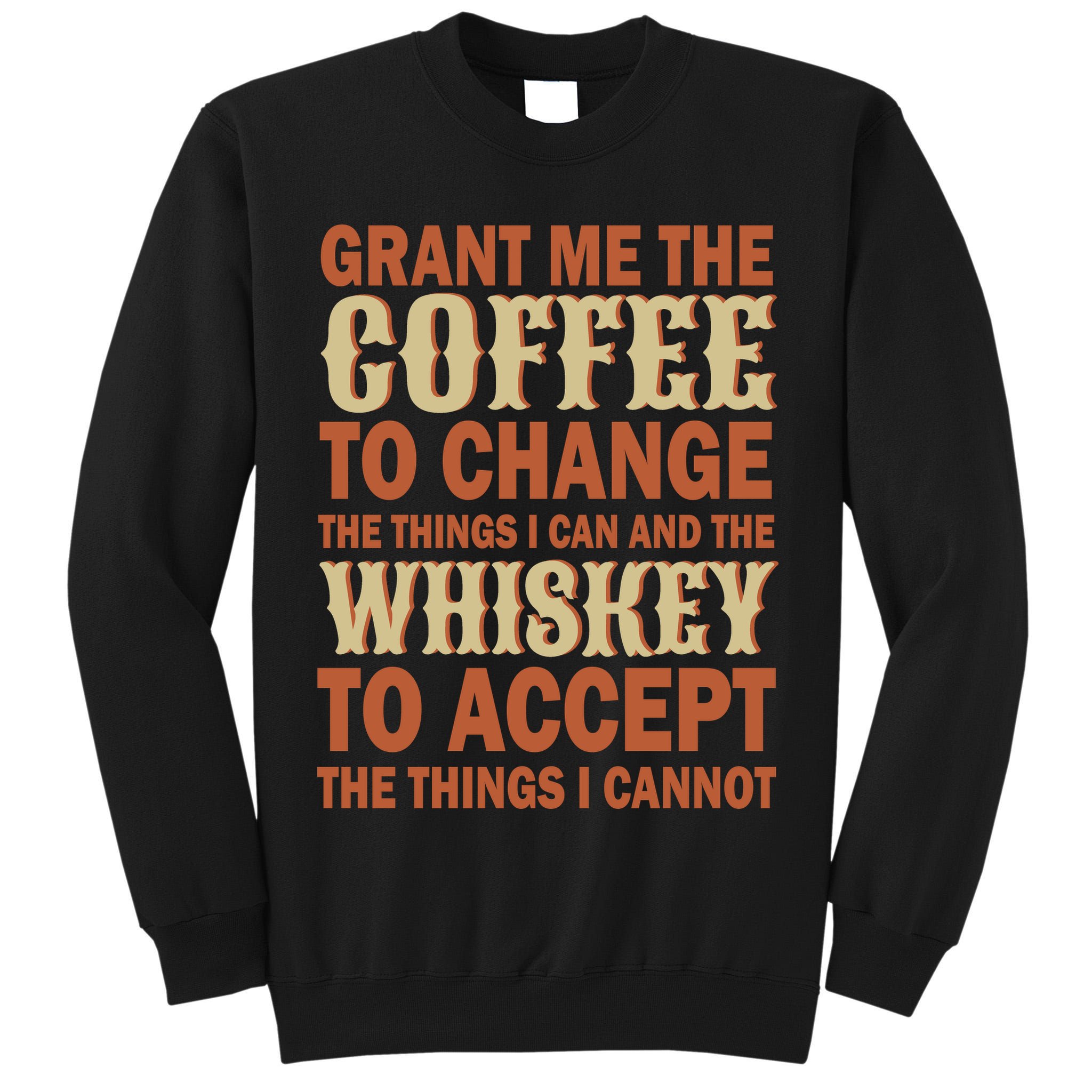 Coffee And Whiskey Tall Sweatshirt