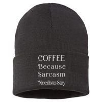 Coffee Because Sarcasm Needs To Stay Hydrated Sustainable Knit Beanie