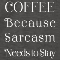 Coffee Because Sarcasm Needs To Stay Hydrated Vector Backpack