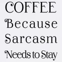 Coffee Because Sarcasm Needs To Stay Hydrated Garment-Dyed Sweatshirt