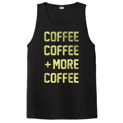 Coffee Coffee and More Coffee PosiCharge Competitor Tank