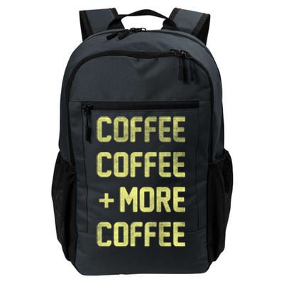 Coffee Coffee and More Coffee Daily Commute Backpack