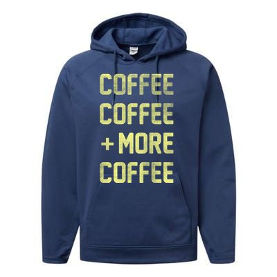 Coffee Coffee and More Coffee Performance Fleece Hoodie