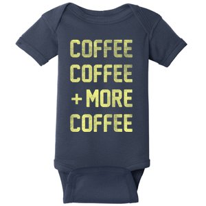 Coffee Coffee and More Coffee Baby Bodysuit