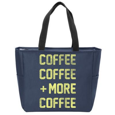 Coffee Coffee and More Coffee Zip Tote Bag