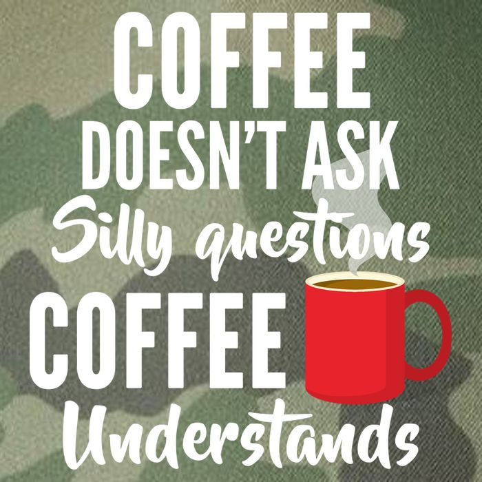 Coffee Doesn't Ask Silly Questions Coffee Understands Legacy Tie Dye Trucker Hat