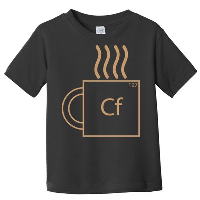 Coffee Element CF Toddler T-Shirt