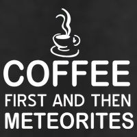 Coffee First And Then Meteorites Golf Towel