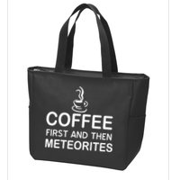 Coffee First And Then Meteorites Zip Tote Bag