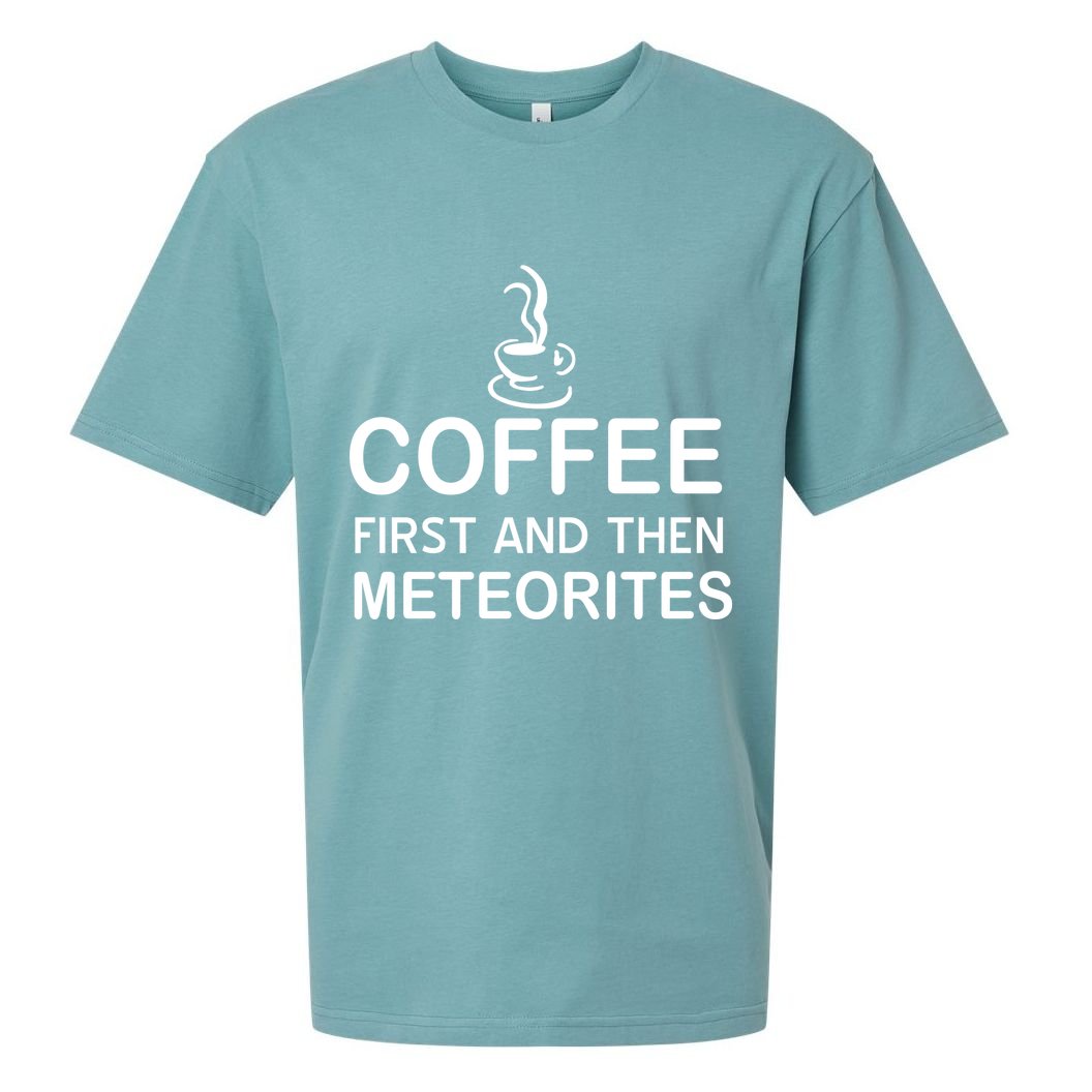 Coffee First And Then Meteorites Sueded Cloud Jersey T-Shirt