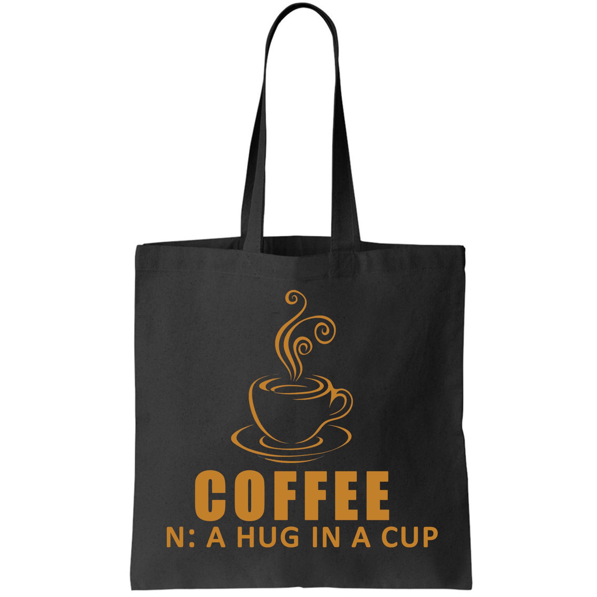 Coffee Hug In A Cup Funny Bag