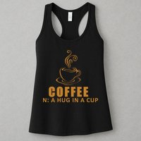 Coffee Hug In A Cup Funny Womens Tank Top