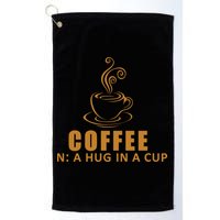 Coffee Hug In A Cup Funny Golf Towel