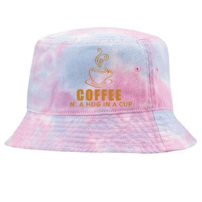 Coffee Hug In A Cup Funny Tie-Dyed Bucket Hat