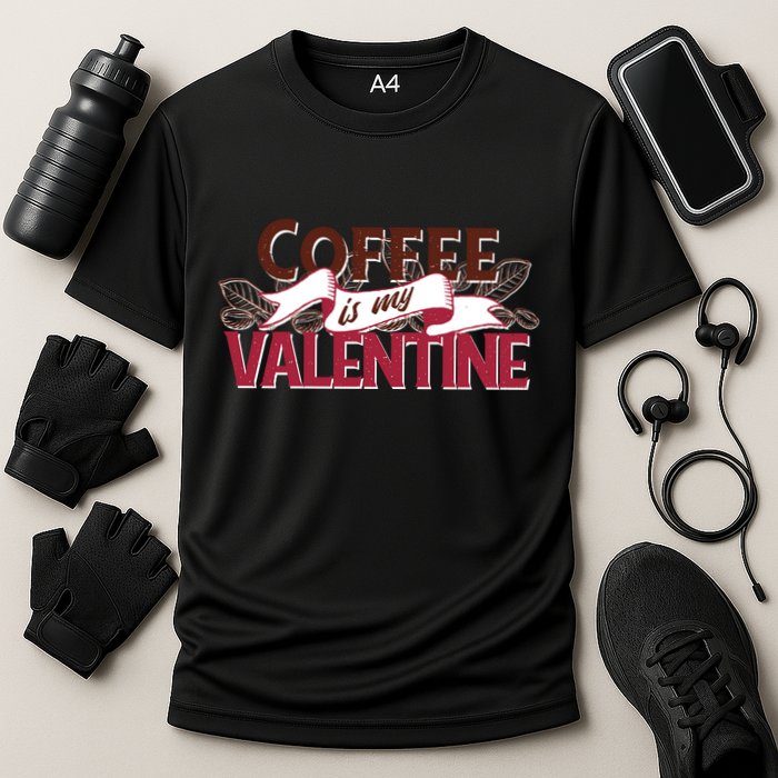 Coffee Is My Valentine Cooling Performance Crew T-Shirt