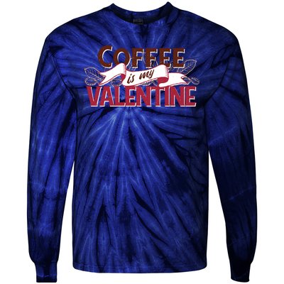 Coffee Is My Valentine Tie-Dye Long Sleeve Shirt