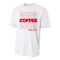 Coffee Makes My Day Thank You Bag Parody Youth Performance Sprint T-Shirt