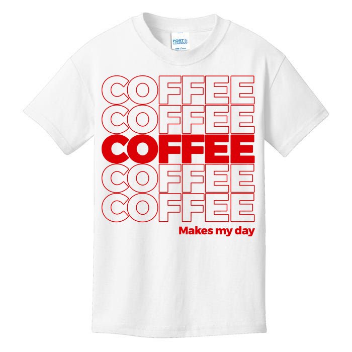 Coffee Makes My Day Thank You Bag Parody Kids T-Shirt