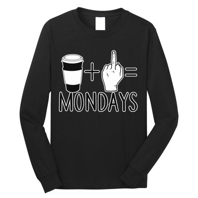 Coffee Plus Middle Finger Equals Monday Long Sleeve Shirt