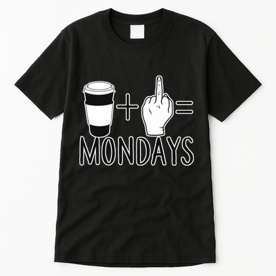 Coffee Plus Middle Finger Equals Monday Tall T-Shirt