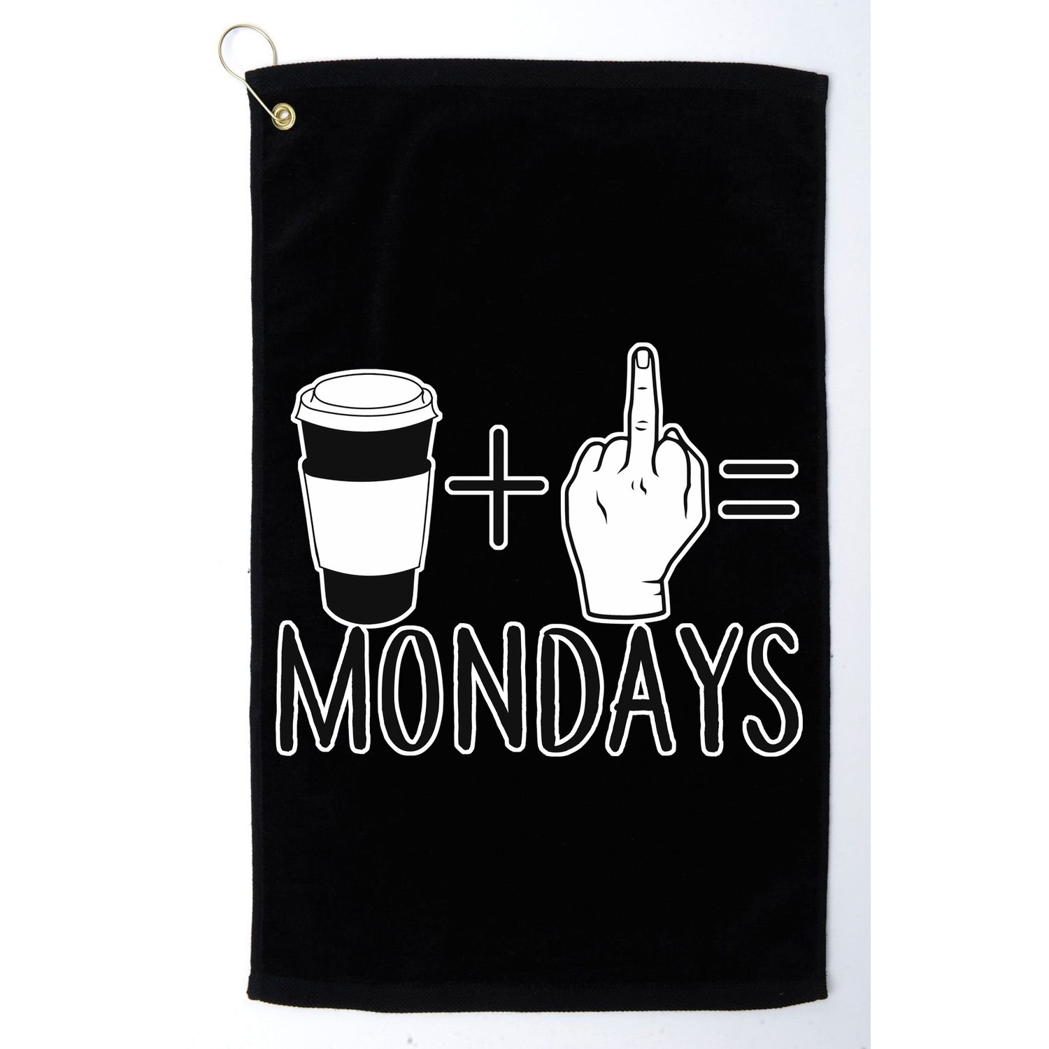 Coffee Plus Middle Finger Equals Monday Golf Towel