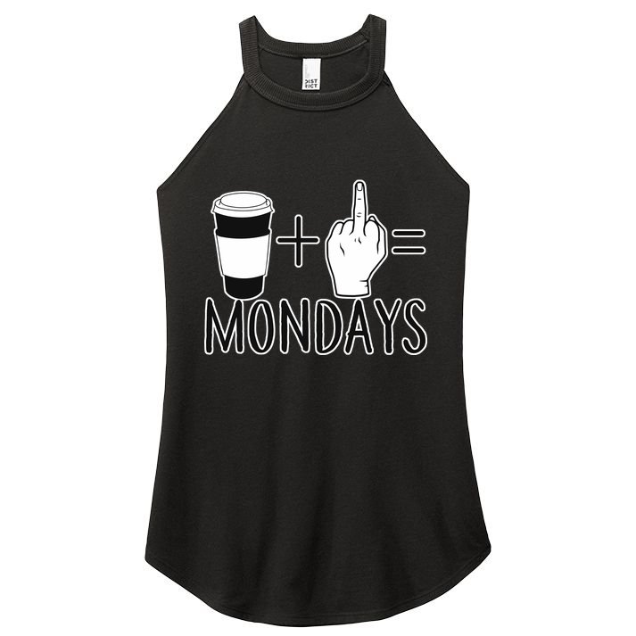 Coffee Plus Middle Finger Equals Monday Women's Perfect Tri Rocker Tank