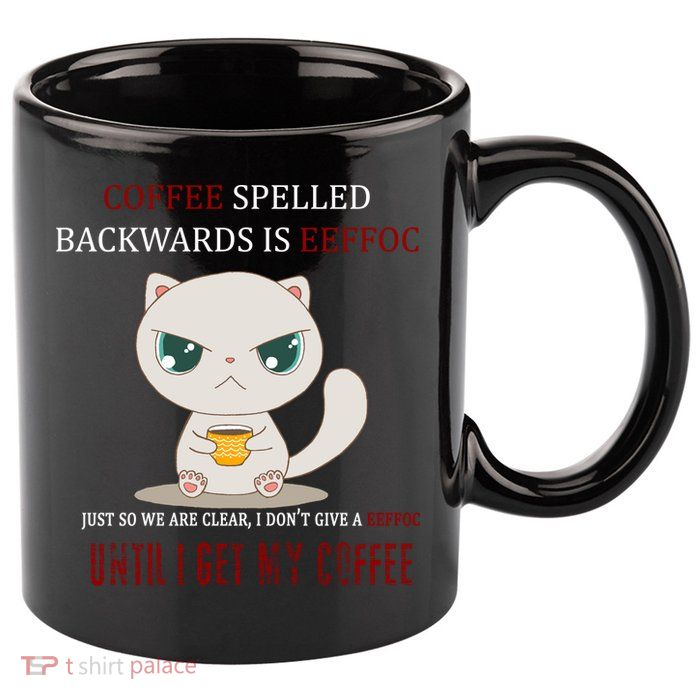 Coffee Spelled Backwards EEFOC 11oz C Handle Ceramic Mug