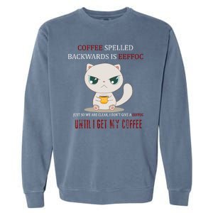 Coffee Spelled Backwards EEFOC Garment-Dyed Sweatshirt