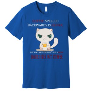 Coffee Spelled Backwards EEFOC Premium T-Shirt