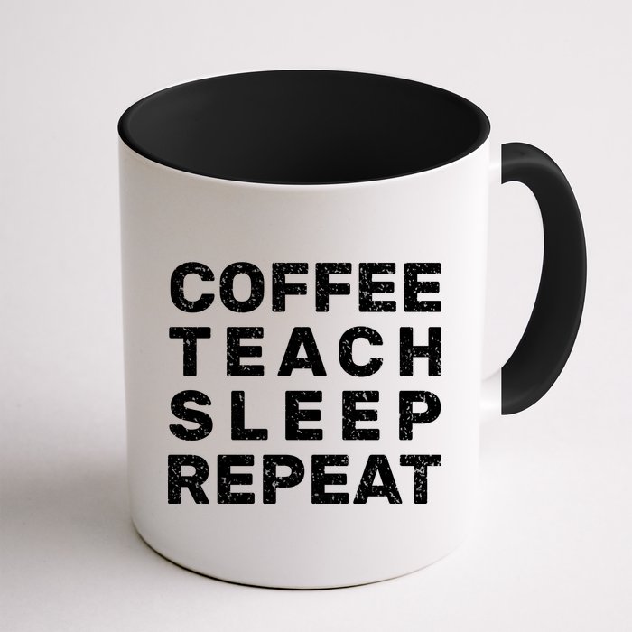 Coffee Teach Sleep Repeat Mug