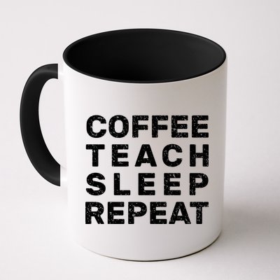 Coffee Teach Sleep Repeat Mug
