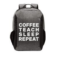 Coffee Teach Sleep Repeat Vector Backpack