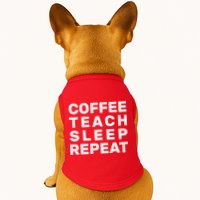 Coffee Teach Sleep Repeat Doggie Tank