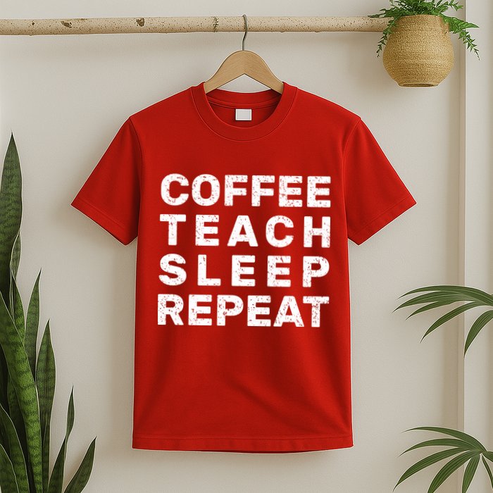 Coffee Teach Sleep Repeat T-Shirt