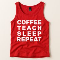 Coffee Teach Sleep Repeat Tank Top
