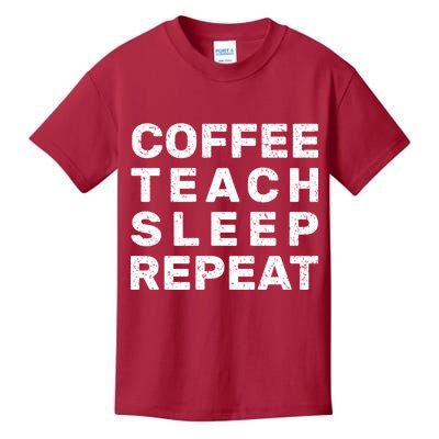 Coffee Teach Sleep Repeat Kids T-Shirt