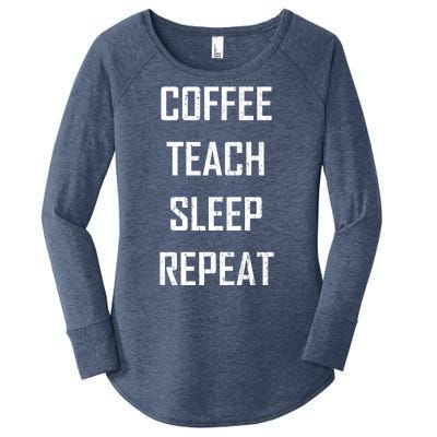 Coffee Teach Sleep Repeat Funny Teacher Women's Perfect Tri Tunic Long Sleeve Shirt