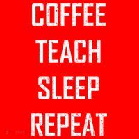 Coffee Teach Sleep Repeat Funny Teacher Tall T-Shirt
