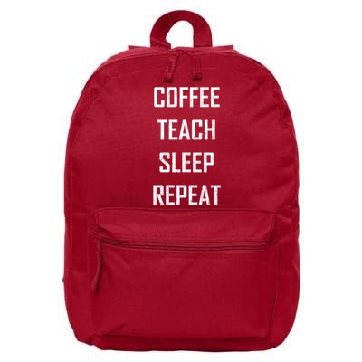 Coffee Teach Sleep Repeat Funny Teacher 16 in Basic Backpack