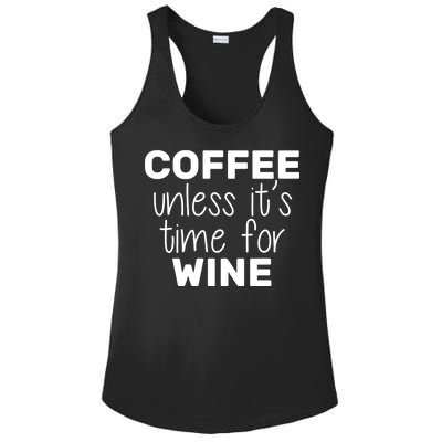 Coffee Unless It's Time For Wine Ladies PosiCharge Competitor Racerback Tank