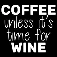 Coffee Unless It's Time For Wine Wool Snapback Cap