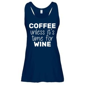 Coffee Unless It's Time For Wine Ladies Essential Flowy Tank