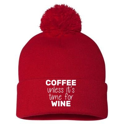Coffee Unless It's Time For Wine Pom Pom 12in Knit Beanie