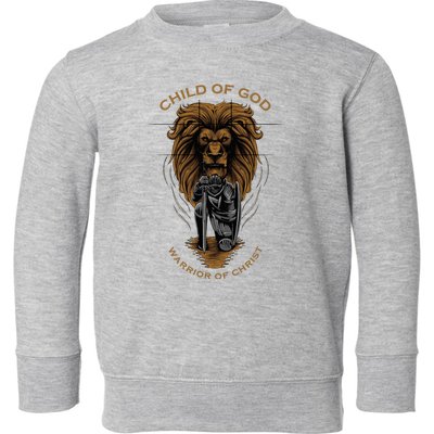 Child Of God Warrior Of Christ Jesus Christian Faith Toddler Sweatshirt